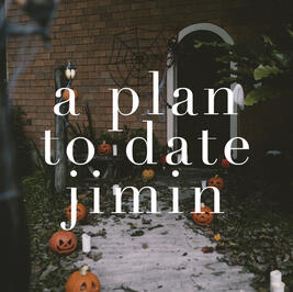 a plan to date jimin