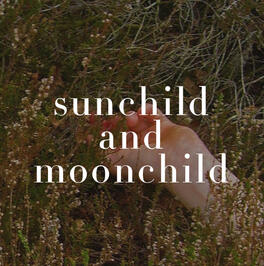 sunchild/moonchild